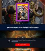 Mythic Heroes – Weekly Pass (worth €500), € 60.00