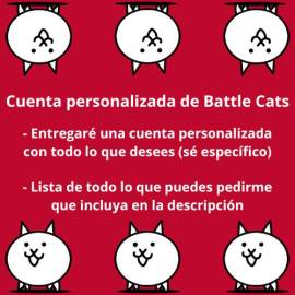 Personalización de cuentas de The battle cats, USD 10.00